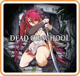 Dead or School (Nintendo Switch)